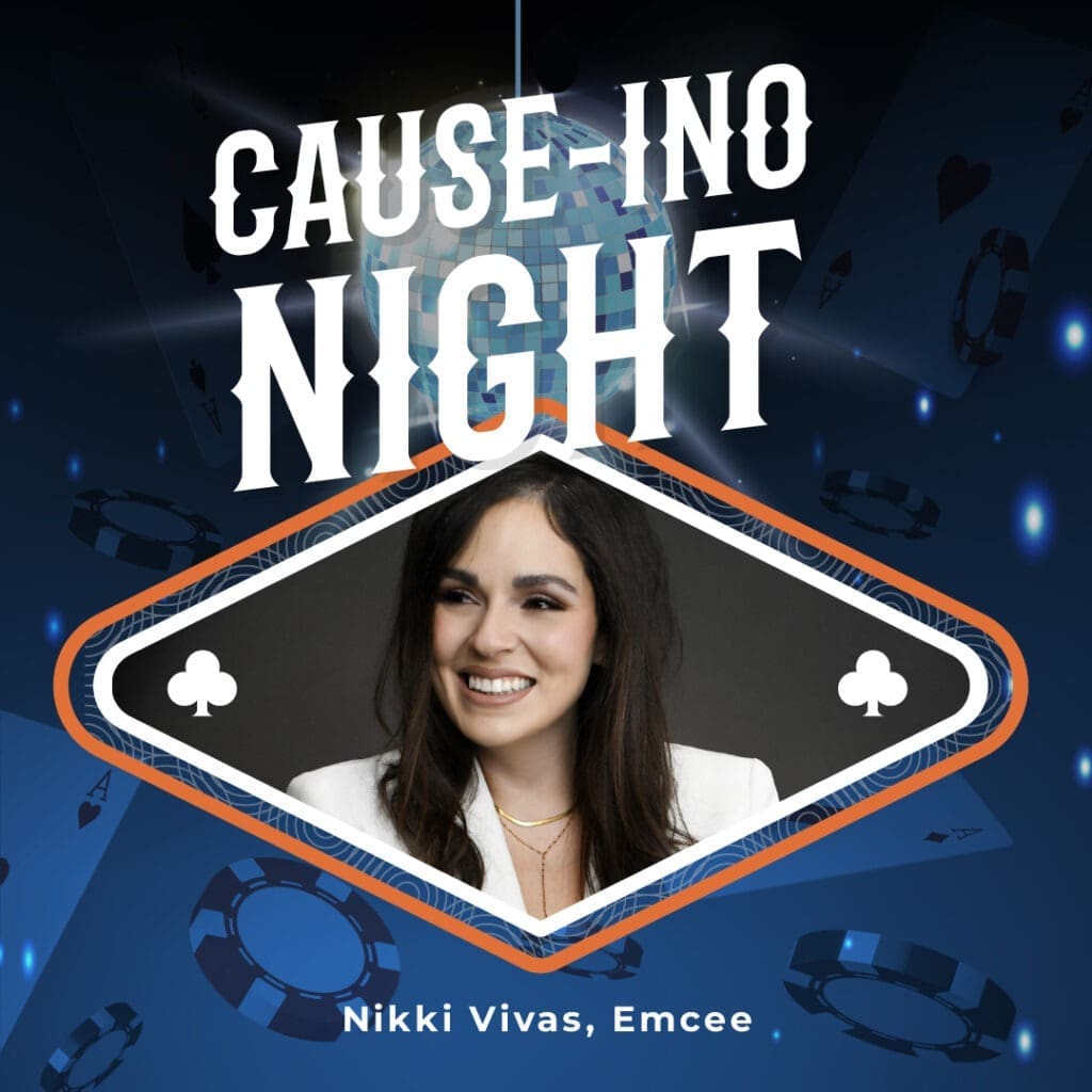 Photo of Nikki Vivas celebrating Cause-ino Night and that she is going to be the emcee for this event that celebrates Job One's mission